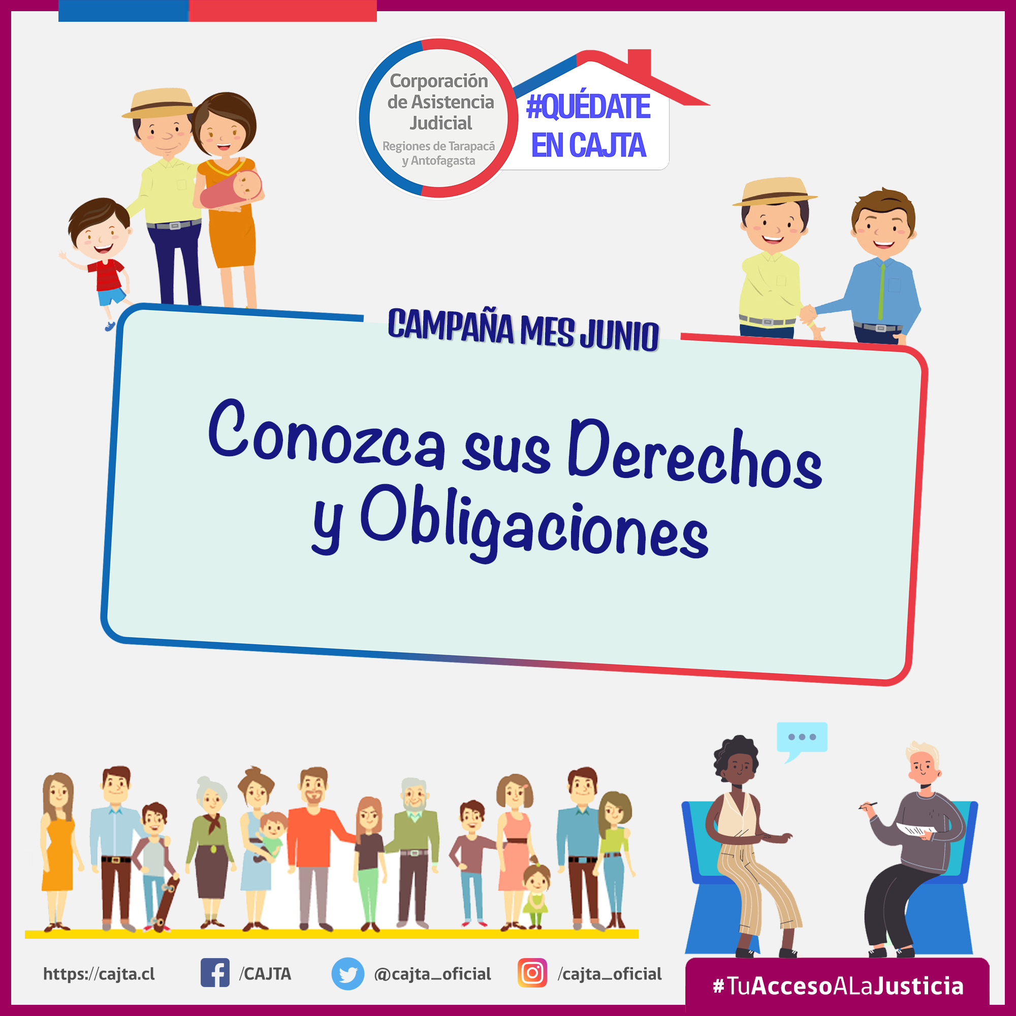 Campaña de mayo en la CAJTA: "Conozca sus derechos y obligaciones"