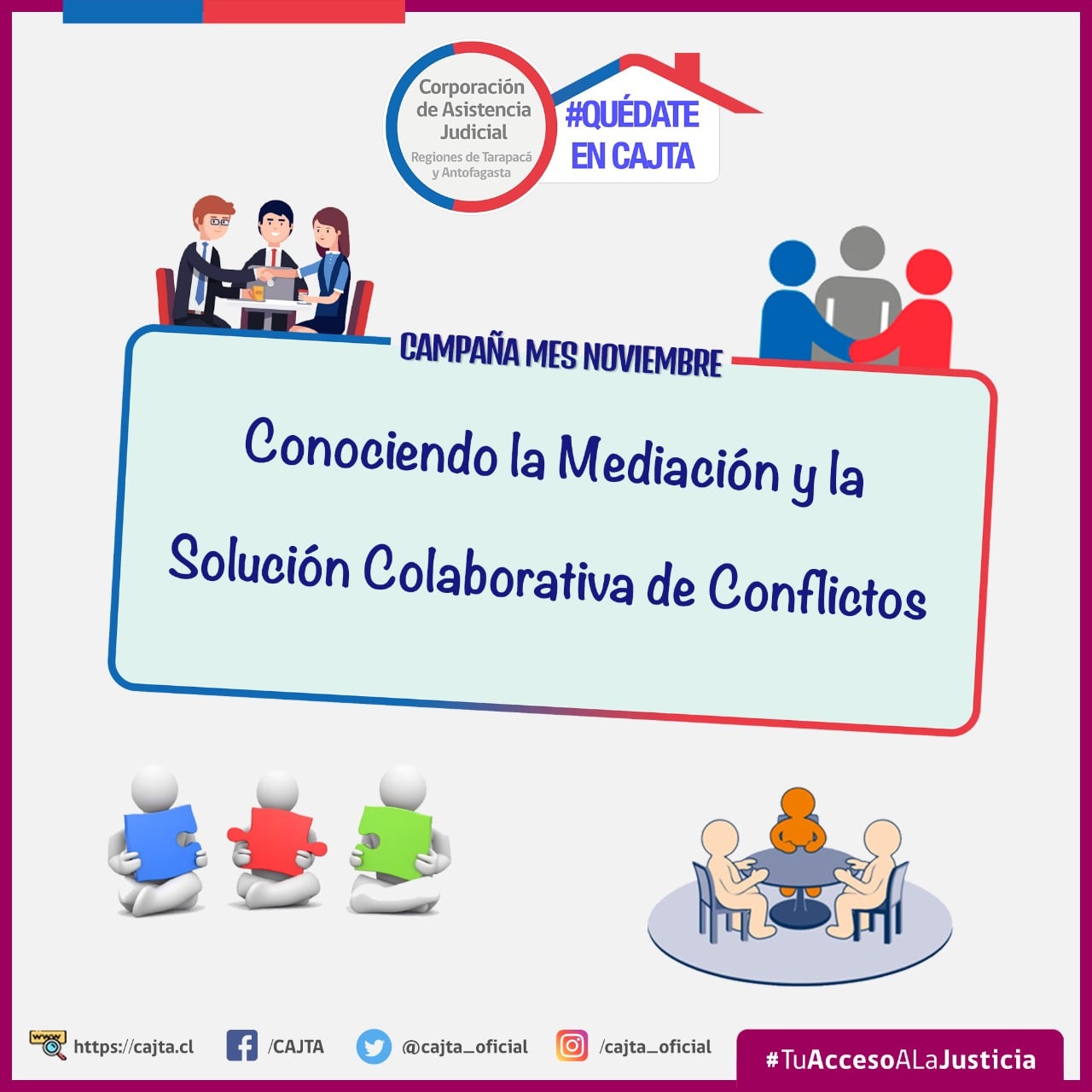 Campaña: "Conociendo la Mediación y la Solución Colaborativa de Conflictos"