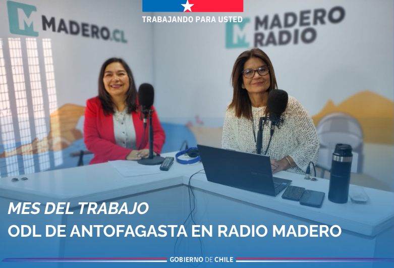 Jefa de Estudios (S) de la Oficina de Defensa Laboral de Antofagasta en Radio Madero FM