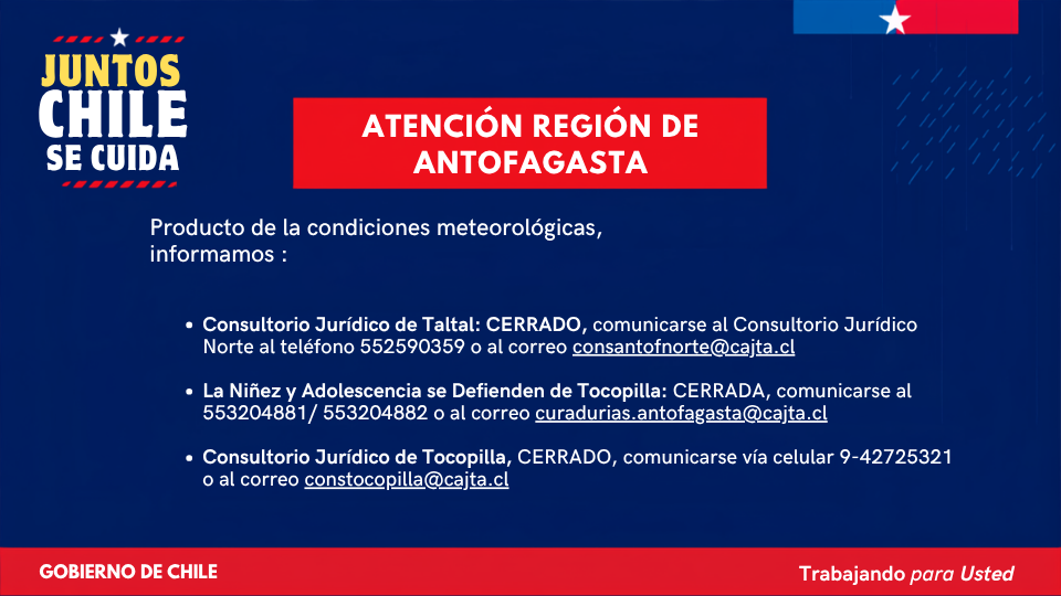 ATENCIÓN REGIÓN DE ANTOFAGASTA: INFORMACIÓN ACTUALIZADA